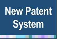 New Patent System